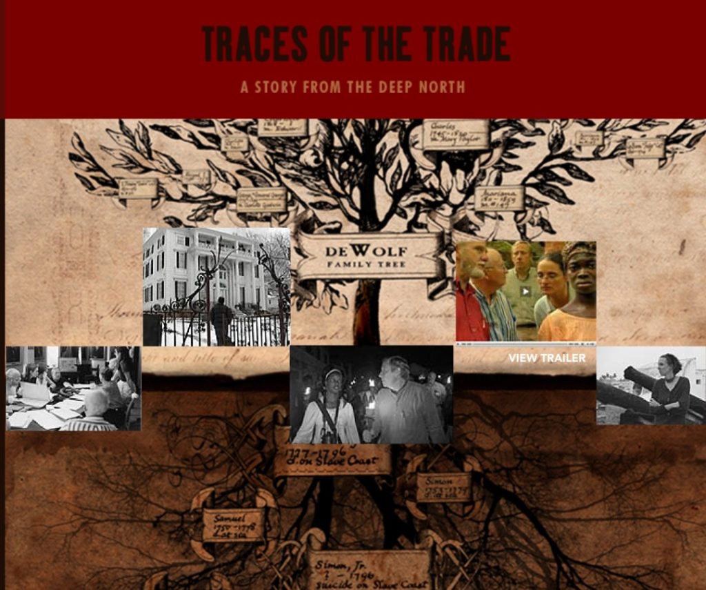 A poster for the documentary "Traces of the Trade: a Story from the Deep North". A series of historical images regarding race relations against a background of the DeWolf family tree.