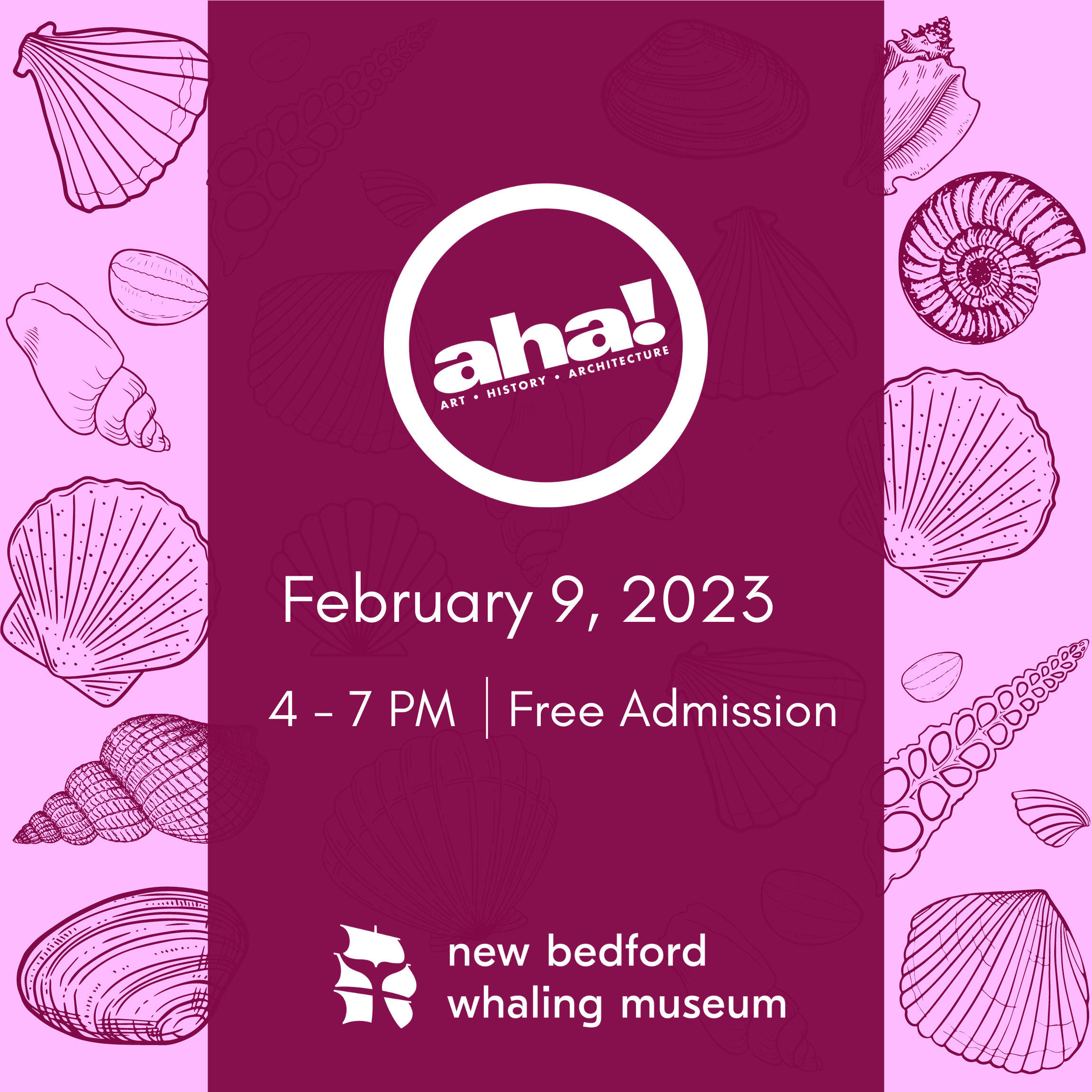 A poster for aha! "February 9, 2023 4-7 PM Free Admission"